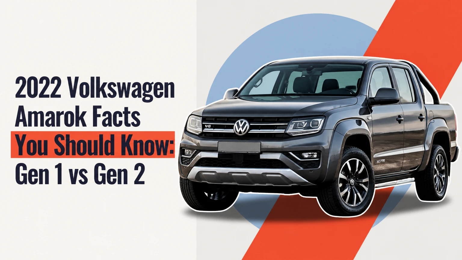 2022 volkswagen amarok facts you should know
