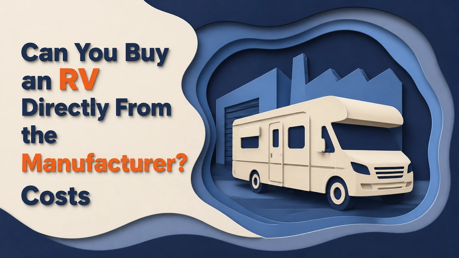 can you buy an rv directly from the manufacturer