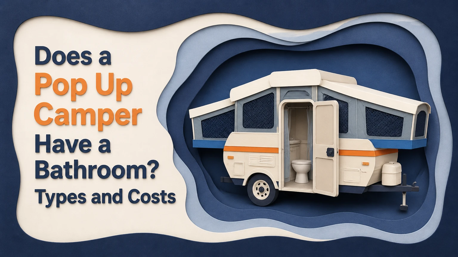 does a pop up camper have a bathroom