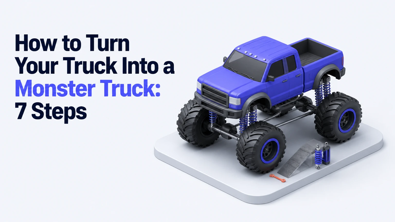 how to turn your truck into a monster truck
