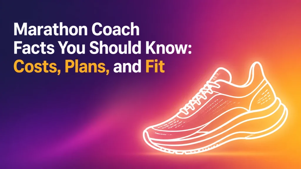marathon coach facts you should know